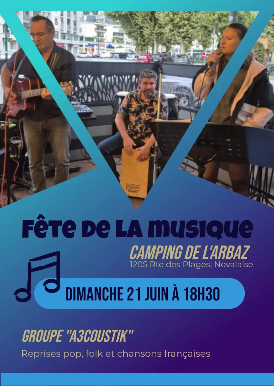 Affiche de la Fête de la Musique au Camping de l'Arbaz avec le groupe A3COUSTIK